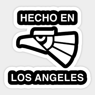 Hecho en Los Angeles Sticker